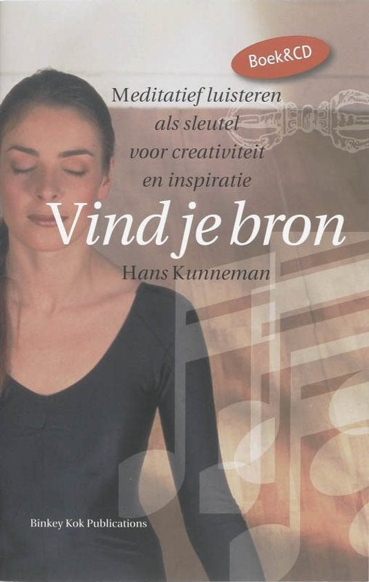 Vind je bron. Meditatief luisteren als sleutel voor crea, Ophalen of Verzenden, Zo goed als nieuw