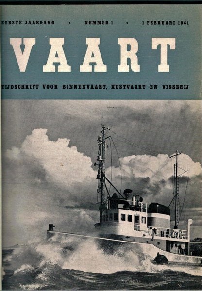 Vaart 1961: Tijdschrift Binnenvaart, Kustvaart en Visserij, Ophalen of Verzenden, Zo goed als nieuw, Boek of Tijdschrift