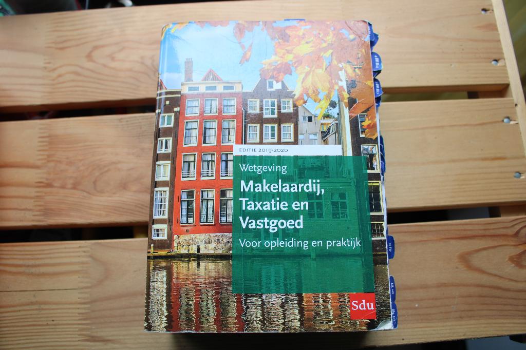 Studieboek Makelaardij, taxatie en vastgoed 2019-2020, Gelezen, SDU, Beta, HBO