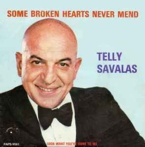 Telly Savalas – Some Broken Hearts Never Mend / VG+ / 21-6, Ophalen of Verzenden, Zo goed als nieuw, Pop