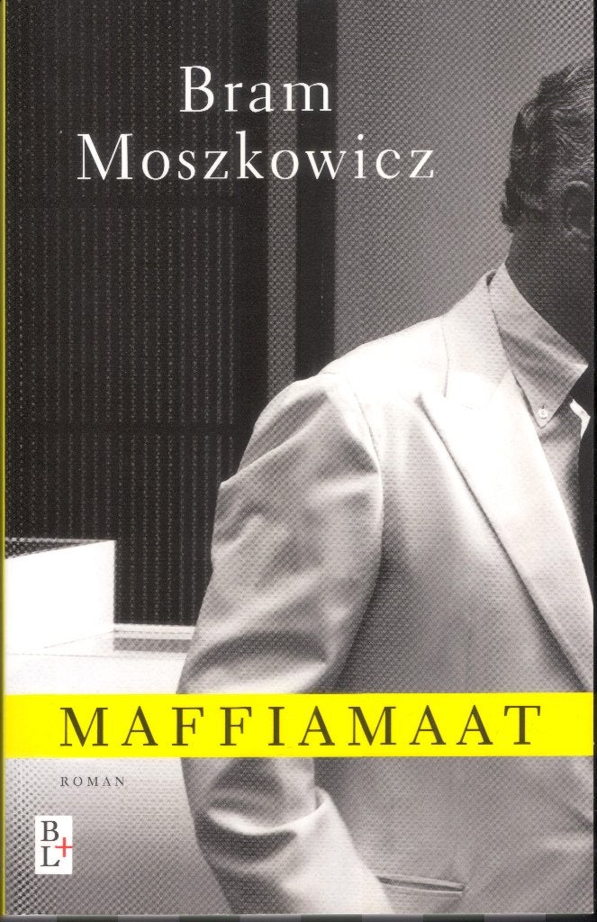 Bram Moszkowicz - Maffiamaat, Ophalen of Verzenden, Gelezen, Nederland