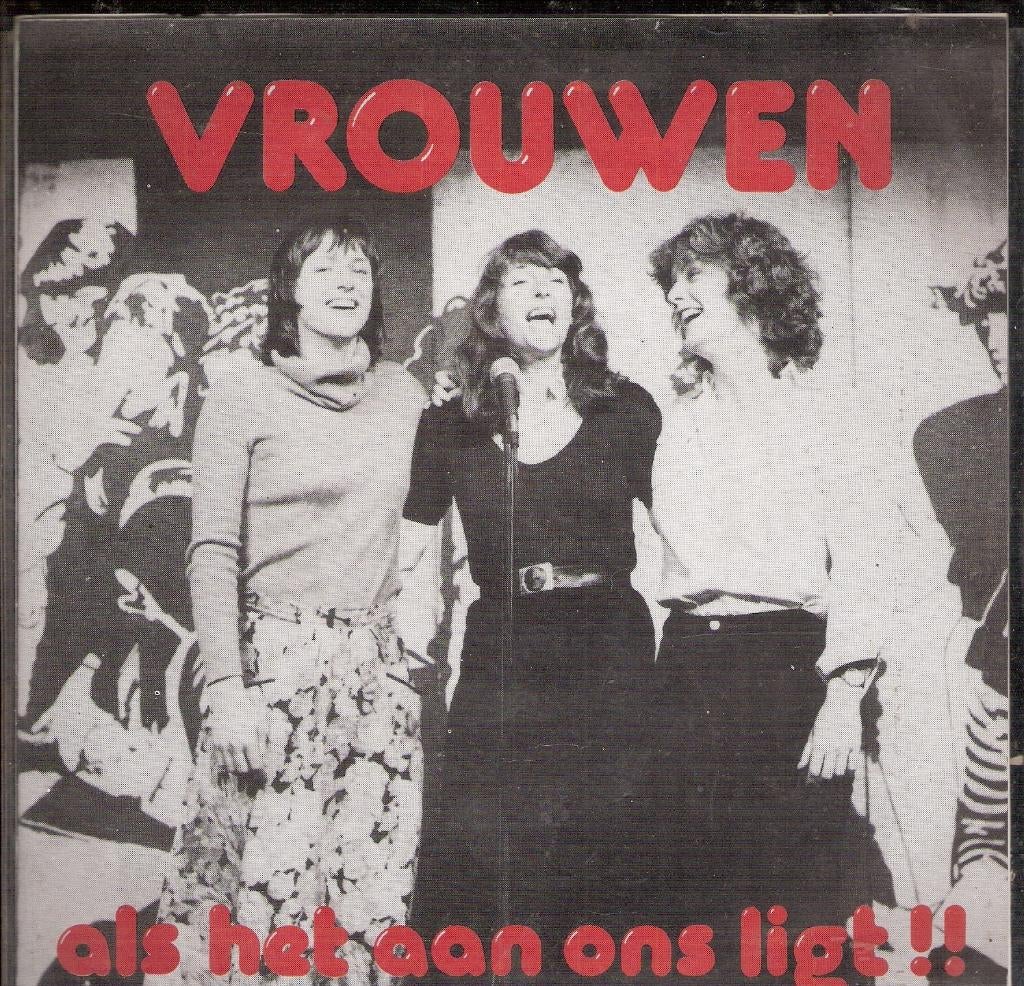 VROUWEN/ Proloog Als het Aan Ons Ligt !! -vinyl EP Feminisme, Ophalen, Gebruikt, Nederlandstalig, EP