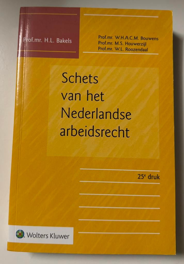 W.H.A.C.M. Bouwens - Schets van het Nederlandse arbeidsrecht, Boeken, Sociale wetenschap, Zo goed als nieuw, Ophalen, W.H.A.C.M. Bouwens