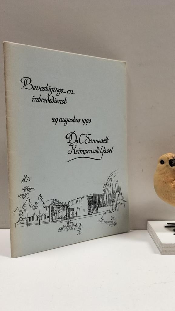 Sonnevelt, Ds. C.; Bevestiging- en intrededienst Krimpen a/d, Ophalen of Verzenden, Gelezen, Christendom | Protestants