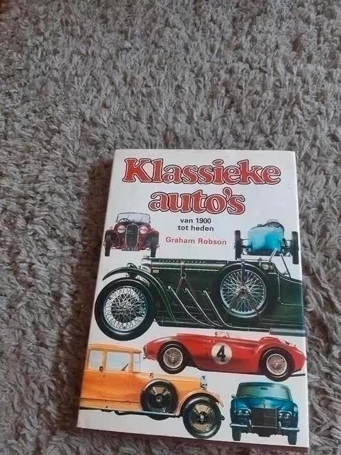 Klassieke auto's van 1900 tot heden - Graham Robson, Ophalen of Verzenden, Zo goed als nieuw, Algemeen