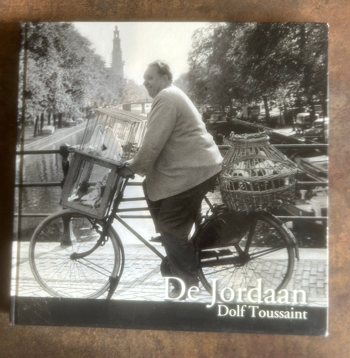 De Jordaan-Dolf Toussaint, Ophalen of Verzenden, Zo goed als nieuw, Fotografen