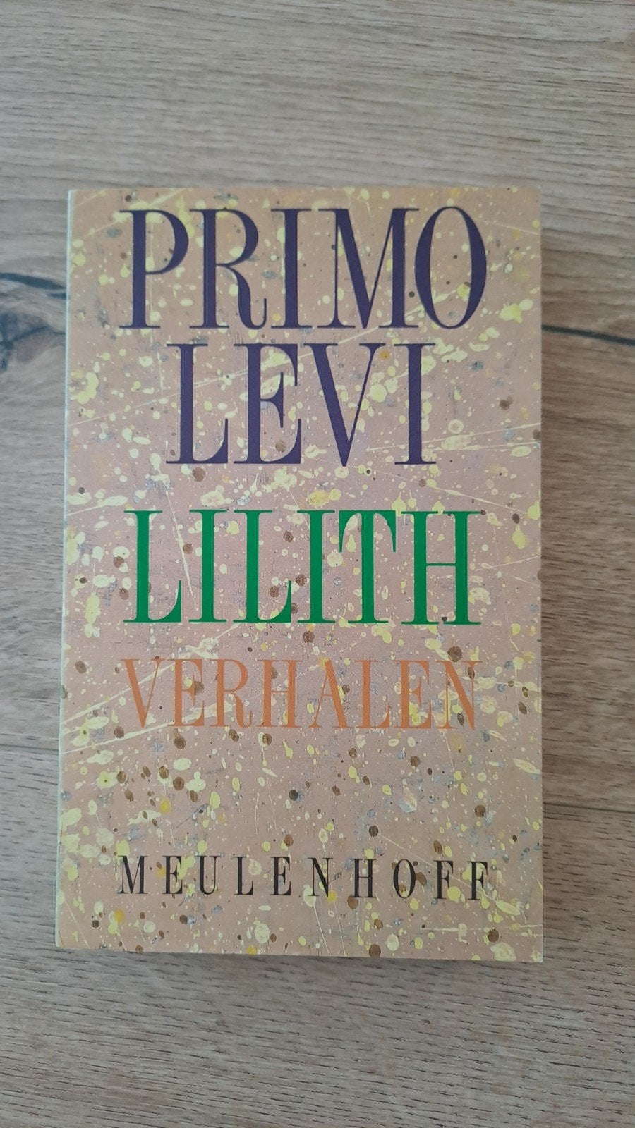 Primo Levi - Lilith: Verhalenbundel, Primo Levi, Ophalen of Verzenden, Zo goed als nieuw, Nederland