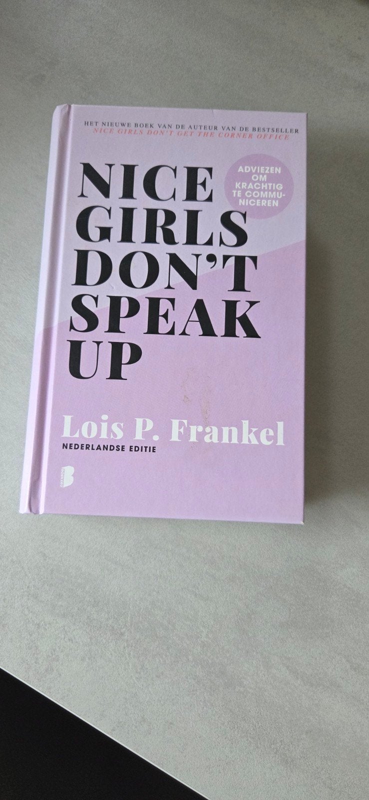 Lois P. Frankel - Nice girls don't speak up, Ophalen of Verzenden, Zo goed als nieuw, Lois P. Frankel