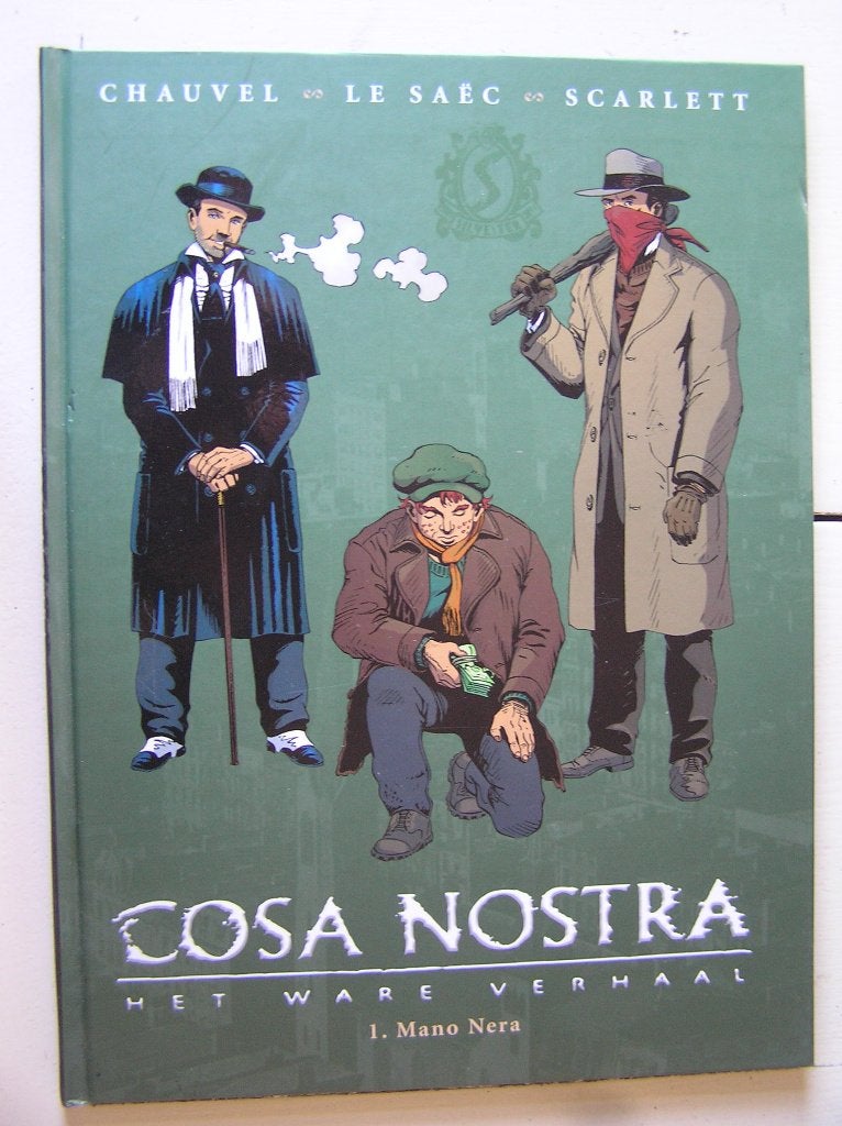 Cosa Nostra. Het ware verhaal. 1. Mano Nera. HC, Eén stripboek, Ophalen of Verzenden, Nieuw