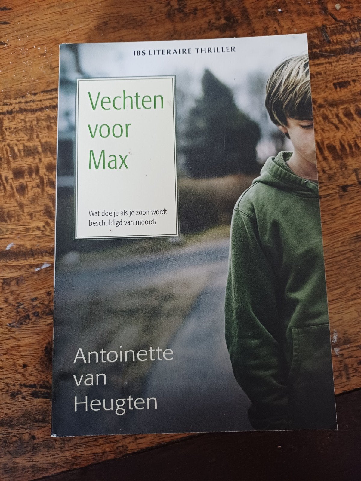 Vechten voor Max Antoinette van Heugten (Literaire Thriller, Ophalen of Verzenden