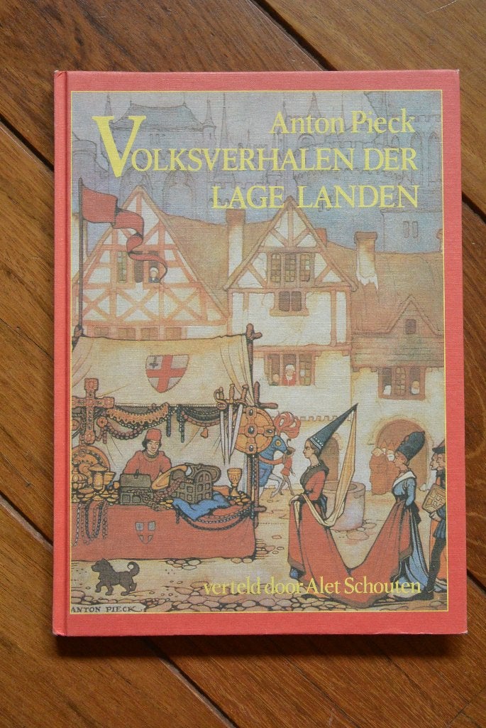 Anton Pieck Volksverhalen der lage landen Alet Schouten, Ophalen of Verzenden, Gelezen, Anton Pieck; Alet Schouten