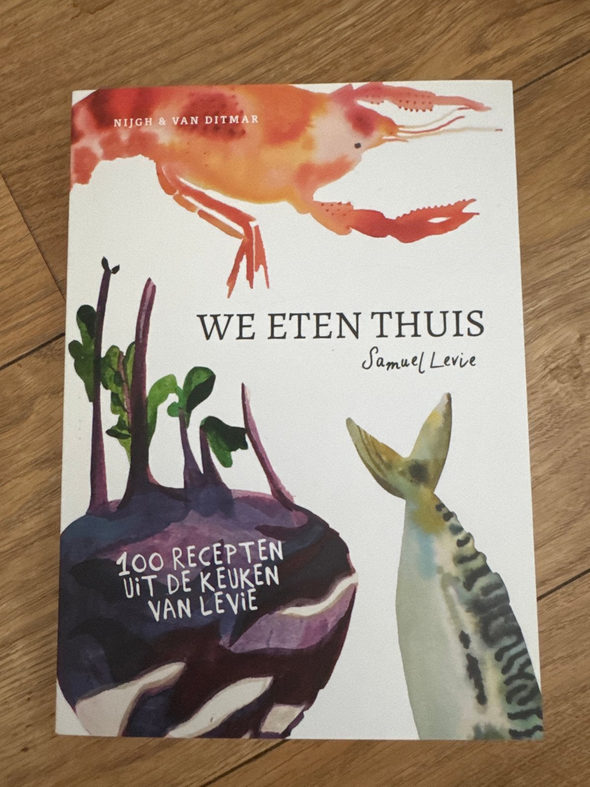 We Eten Thuis - Samuel Levie (Kookboek), Ophalen of Verzenden, Zo goed als nieuw, Overige gebieden, Hoofdgerechten