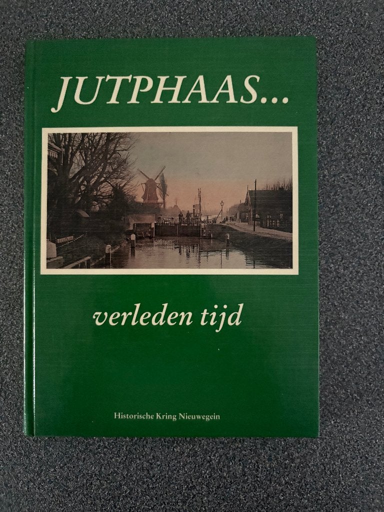 JUTPHAAS VERLEDEN TIJD, Onbekend, Ophalen of Verzenden, Zo goed als nieuw, 17e en 18e eeuw
