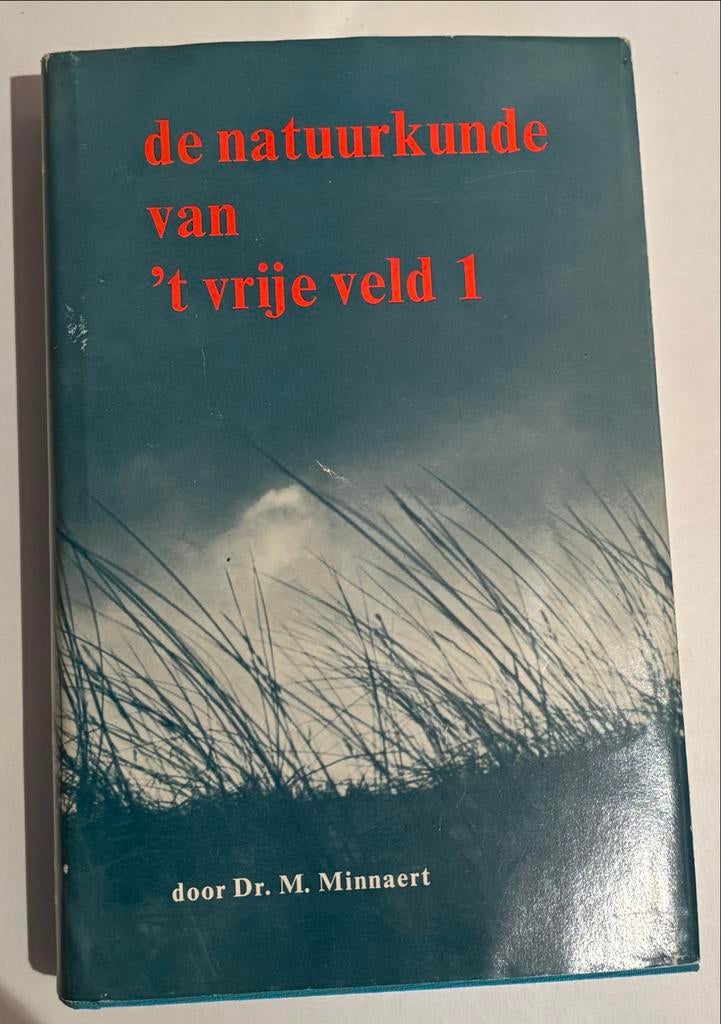 De Natuurkunde van 't Vrije Veld 1 - Dr. M. Minnaert, Boeken, Ophalen of Verzenden, Gelezen, Natuurwetenschap