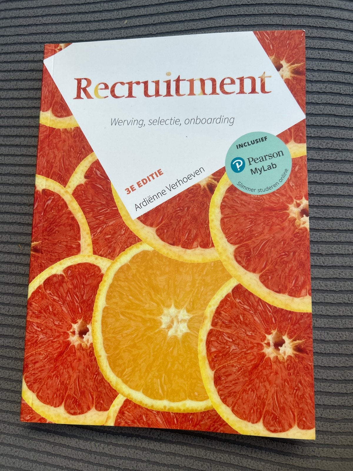Recruitment: Werving, selectie, onboarding (3e editie), Ophalen of Verzenden, Gamma, Nieuw, HBO