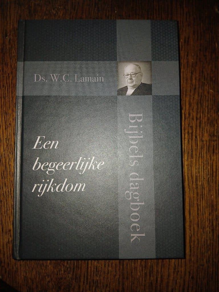 Bijbels dagboek Ds. W.C. Lamain, Gelezen, Ds. W.C. Lamain, Christendom | Protestants, Ophalen of Verzenden