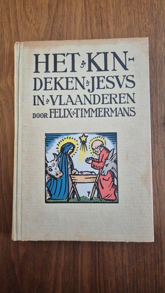 Het Kindeken Jezus in Vlaanderen - Felix Timmermans, Boeken, Godsdienst en Theologie, Gelezen, Christendom | Katholiek, Ophalen of Verzenden
