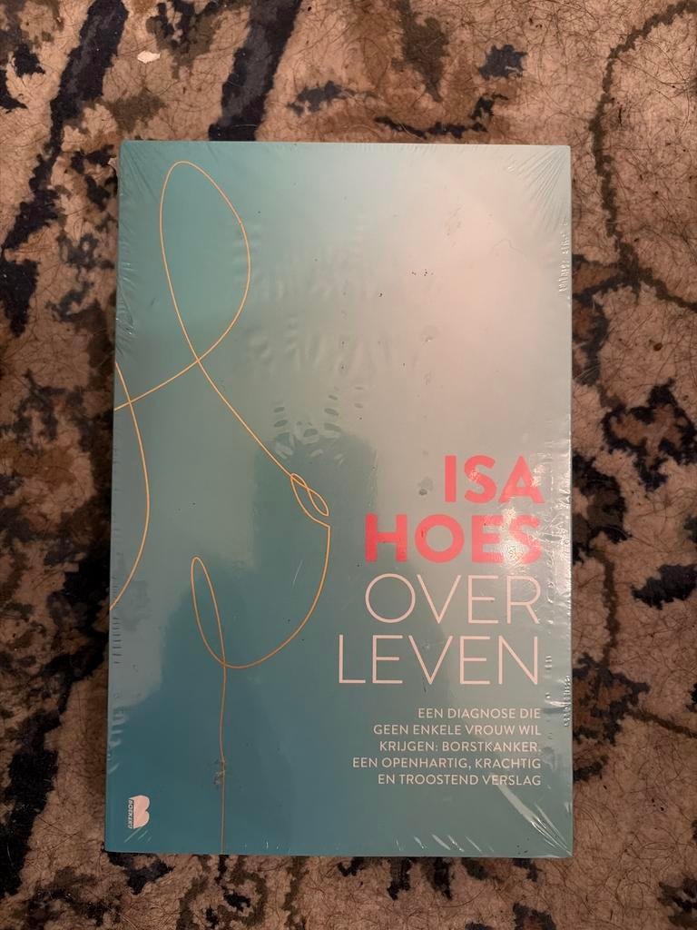 Isa Hoes - Over Leven (Borstkanker, Openhartig Verslag), Boeken, Romans, Nieuw, Nederland, Ophalen of Verzenden