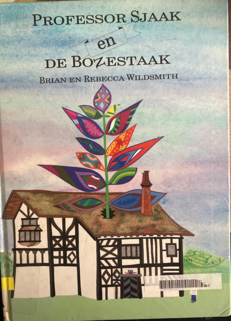 Professor Sjaak en de Bozestaak - Brian en Rebecca Wildsmith, Ophalen, Gelezen, Fictie algemeen