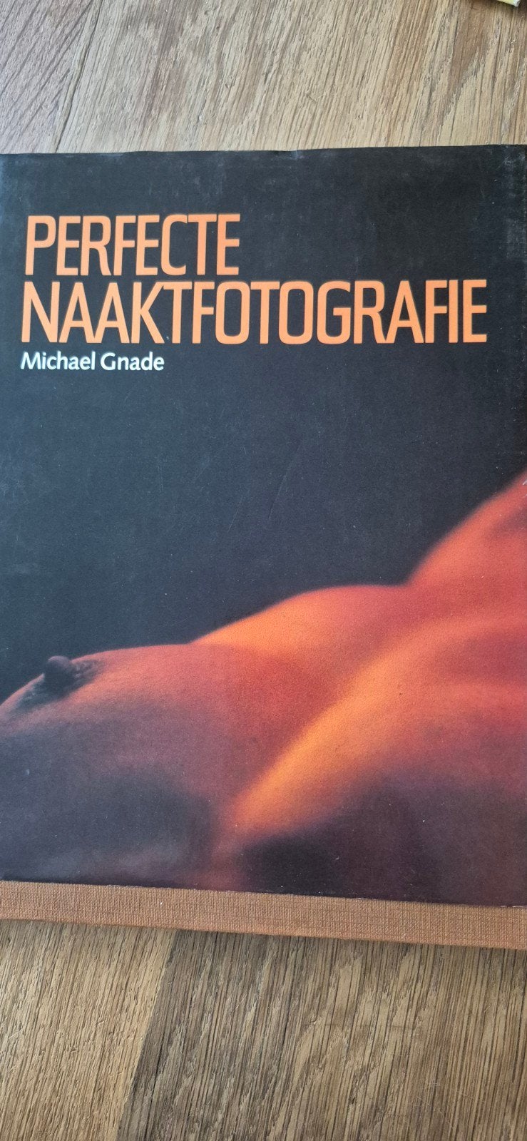 Perfecte Naaktfotografie - Michael Gnade, Boeken, Ophalen of Verzenden, Gelezen, Fotografie algemeen, Michael Gnade