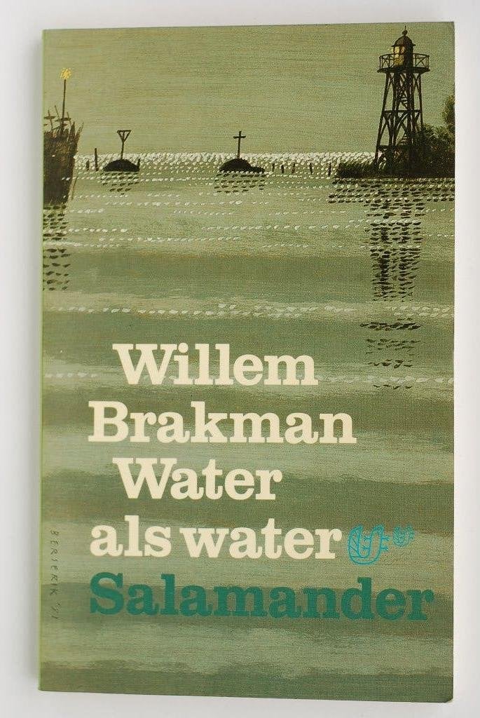 Willem Brakman - Water als water (Salamander, 1982)