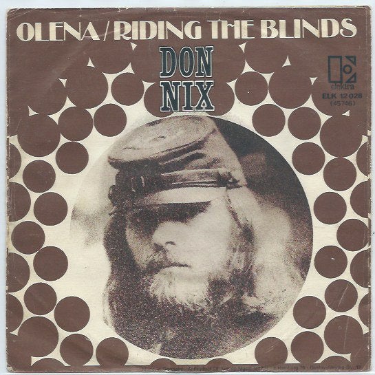 Don Nix- Olena/ Riding the Bliinds, Verzenden, 7 inch, Pop, Fotohoes