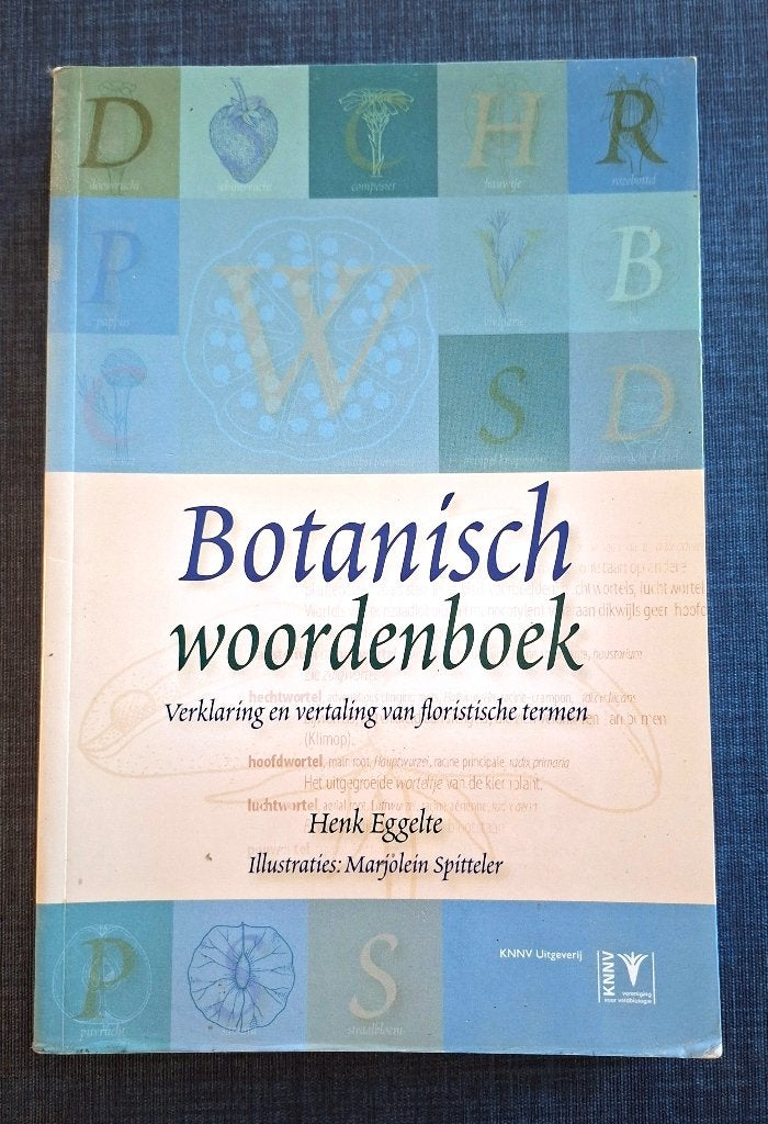 Henk Eggelte, Botanisch woordenboek, 2012, Boeken, Natuur, Gelezen, Bloemen, Planten en Bomen, Henk Eggelte, Ophalen of Verzenden