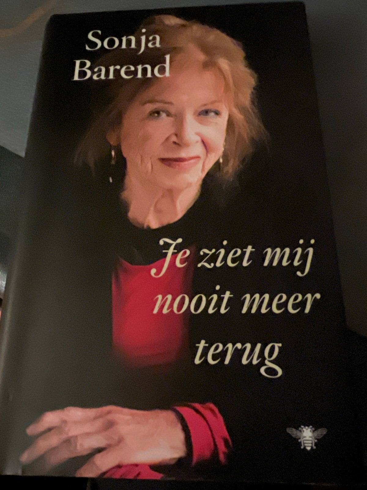 Sonja Barend - Je ziet mij nooit meer terug, Ophalen of Verzenden, Zo goed als nieuw