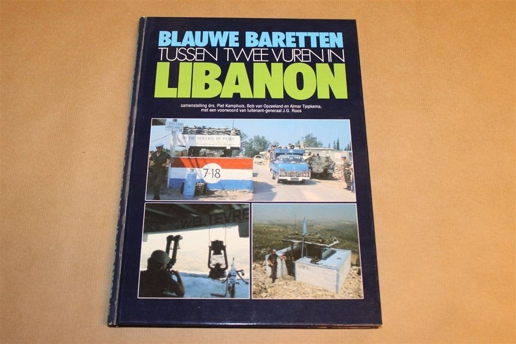 Blauwe Baretten — Nederlandse VN-Missie Libanon, Boeken, Ophalen of Verzenden, Gelezen