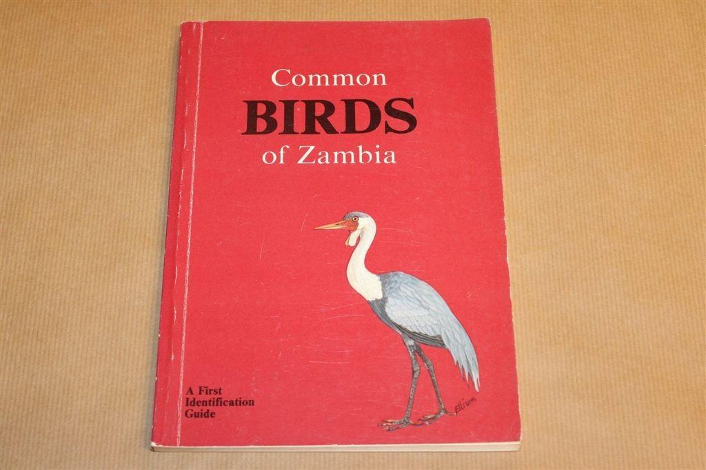 Common Birds of Zambia — Kleurenplaten Door Gabriel Ellison, Ophalen of Verzenden, Gelezen, Vogels
