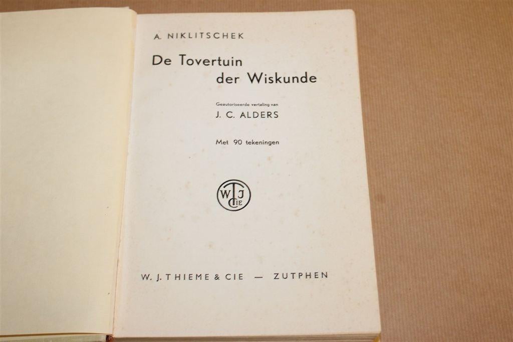 De Tovertuin der Wiskunde — Niklitschek, Vintage 1939, Boeken, Schoolboeken, Ophalen of Verzenden, Gelezen, Overige niveaus, Nederlands