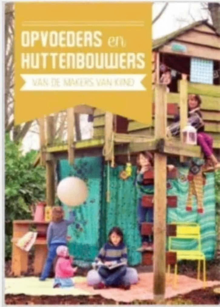 Opvoeders en huttenbouwers, Boeken, Ophalen of Verzenden, Zo goed als nieuw, Zwangerschap en Bevalling