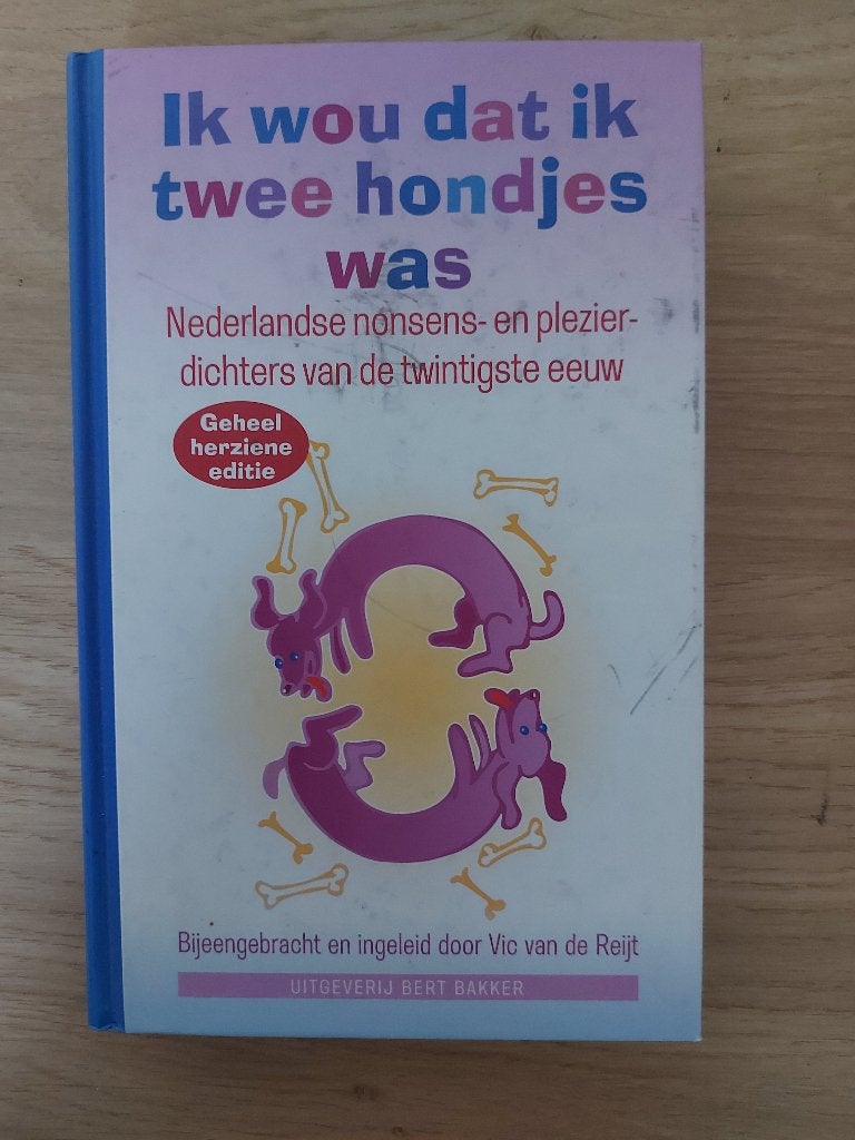 Ik wou dat ik twee hondjes was - Herziene Editie (Hardcover), Ophalen, Gelezen