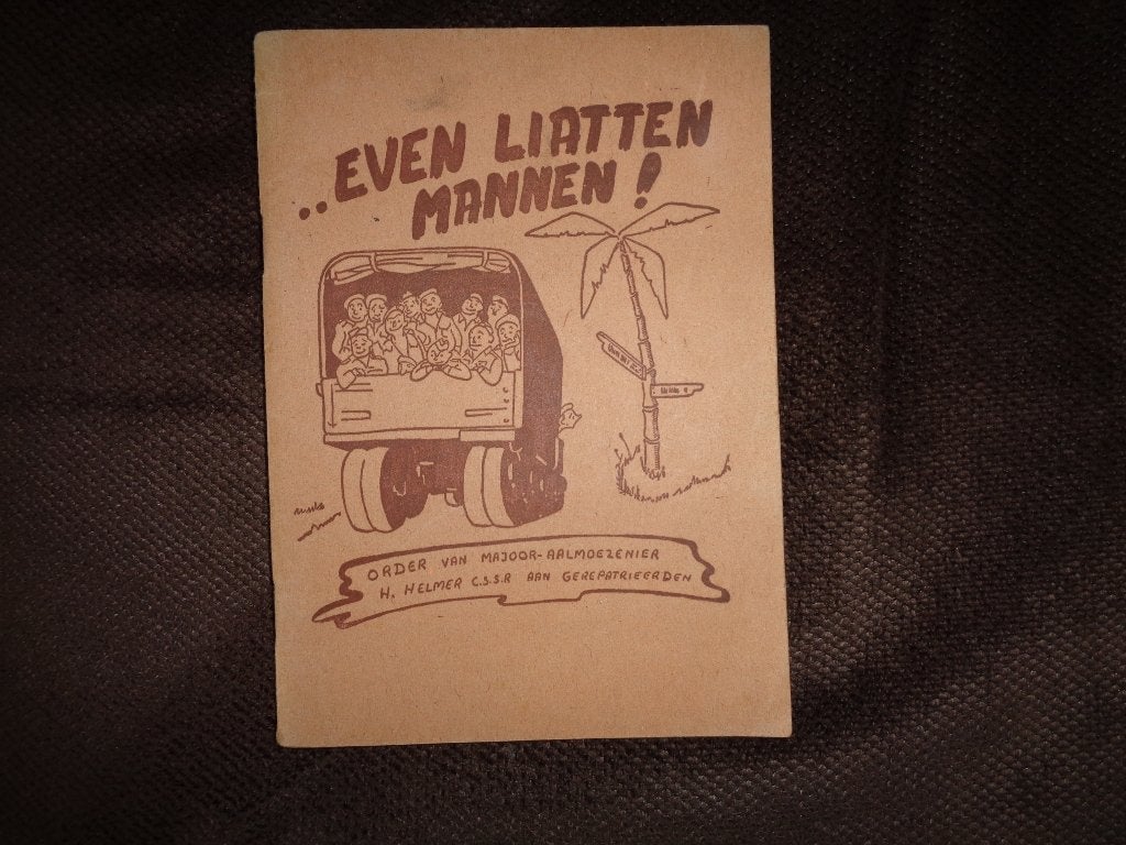 KNIL Even liatten mannen Ned Indie 1947, Verzenden, Landmacht, Nederland, Boek of Tijdschrift