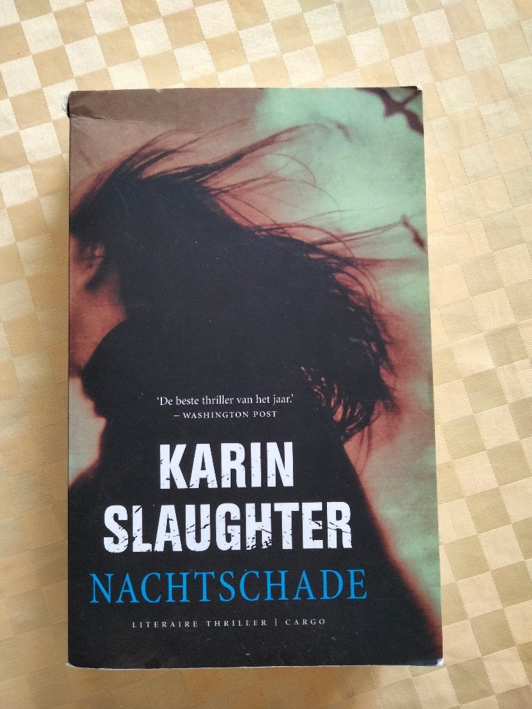 Karin Slaughter - Nachtschade & Onzichtbaar (2 thrillers), Boeken, Karin Slaughter, Amerika, Ophalen, Gelezen