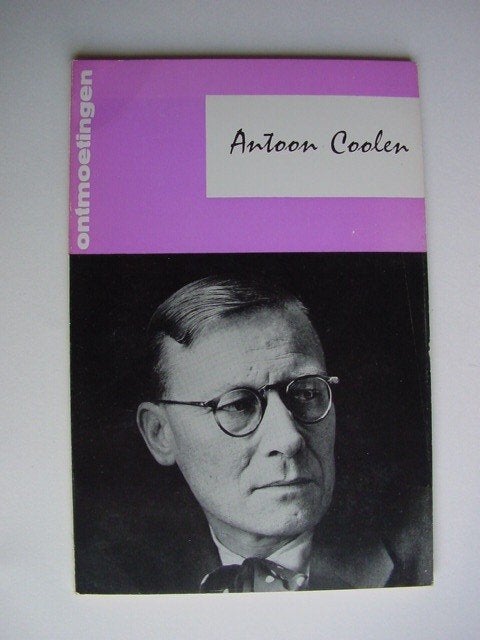 Antoon Coolen. Ontmoetingen, Piet Oomes, Ophalen of Verzenden, Gelezen, Eén auteur