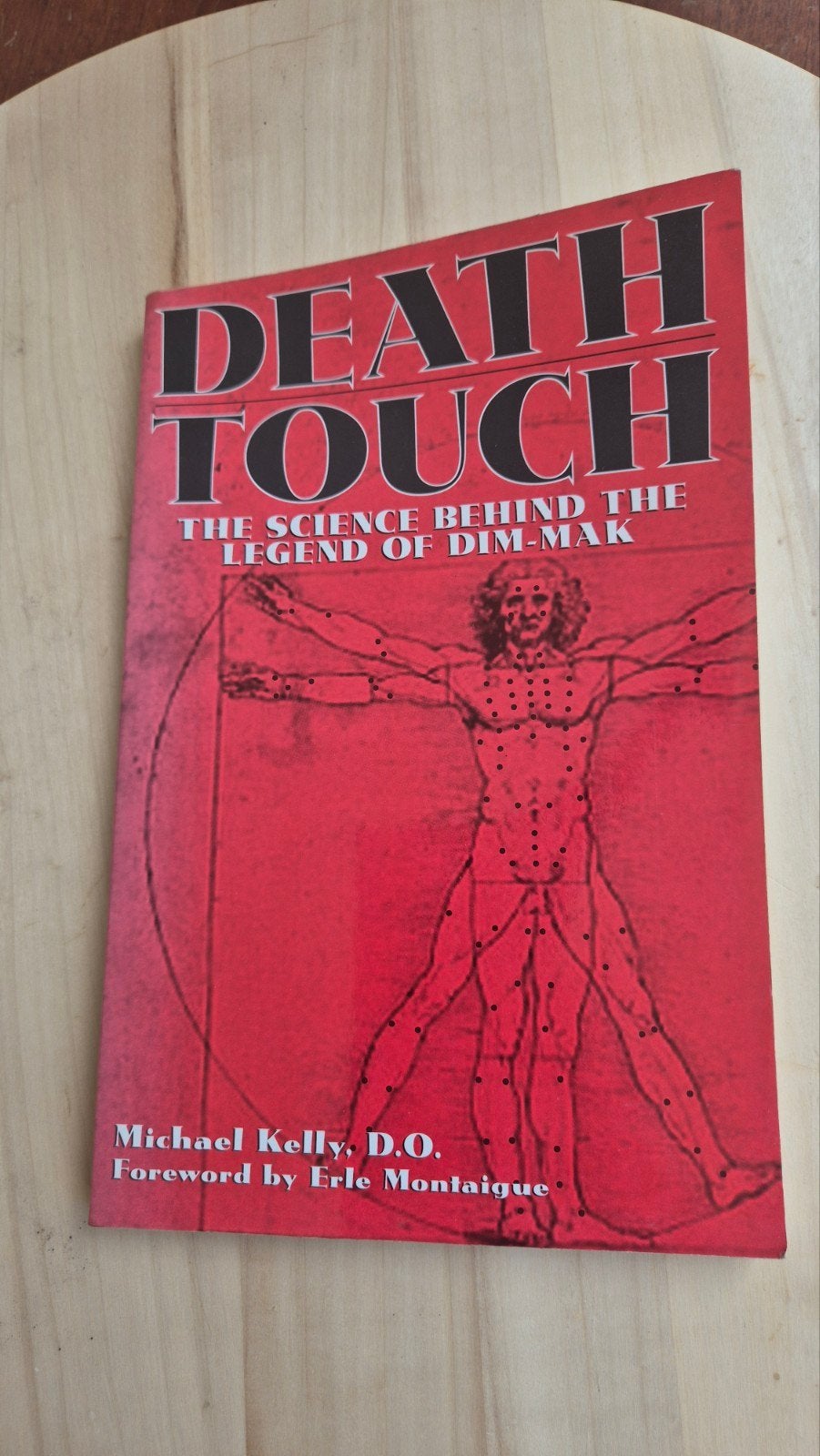 Death Touch: The Science Behind the Legend of Dim-Mak, Ophalen of Verzenden