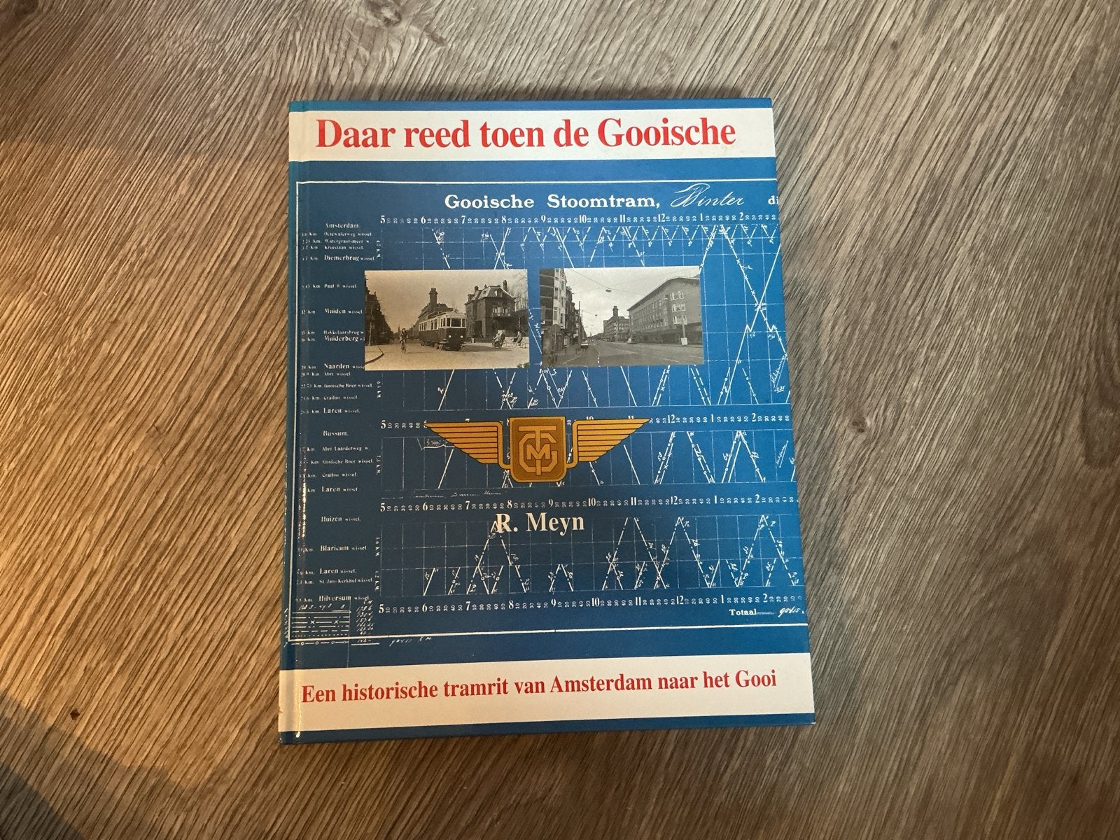 Daar reed toen de Gooische - Gooische Stoomtram, Winter, Ophalen of Verzenden, Zo goed als nieuw