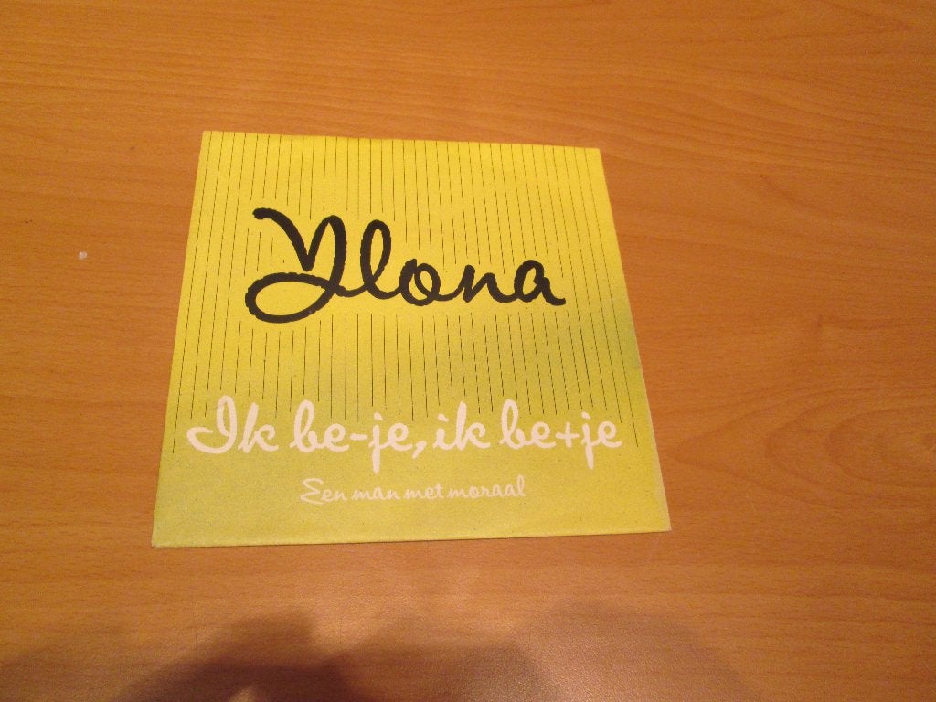 Ylona – Ik Be Je Ik Be Je / Een Man Met Moraal, Ophalen of Verzenden, Gebruikt, Pop