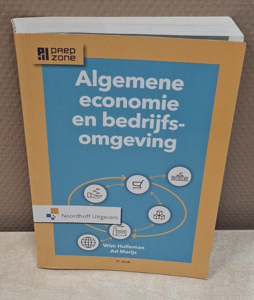 Algemene economie en bedrijfsomgeving 9789001889418, Boeken, Ophalen of Verzenden, Beta, Zo goed als nieuw, HBO