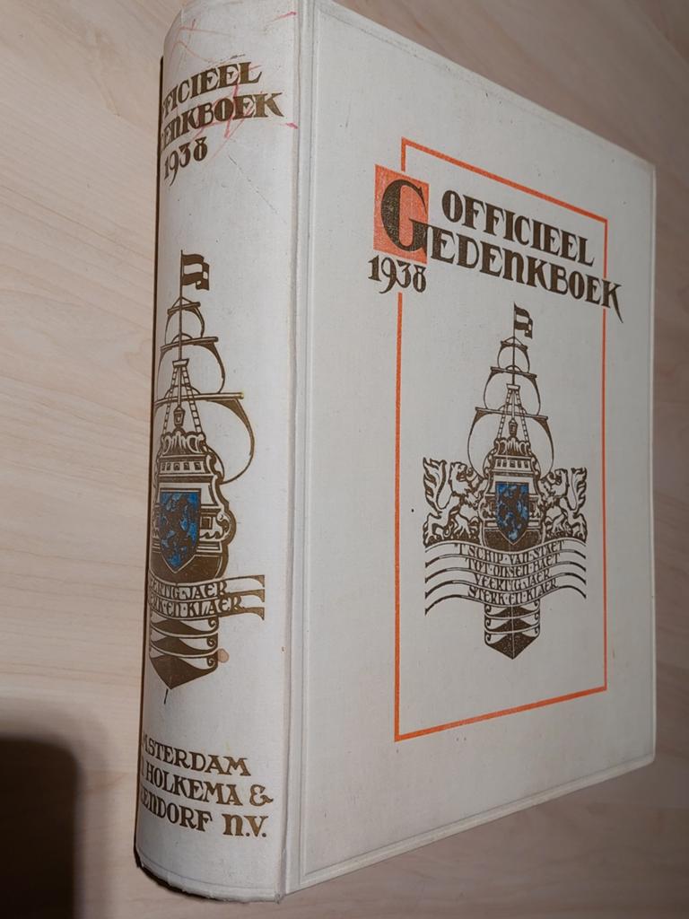 Officieel Gedenkboek 1938 - Koningin Wilhelmina Jubileum, Ophalen of Verzenden, 20e eeuw of later, Zo goed als nieuw, W.G. de Bas