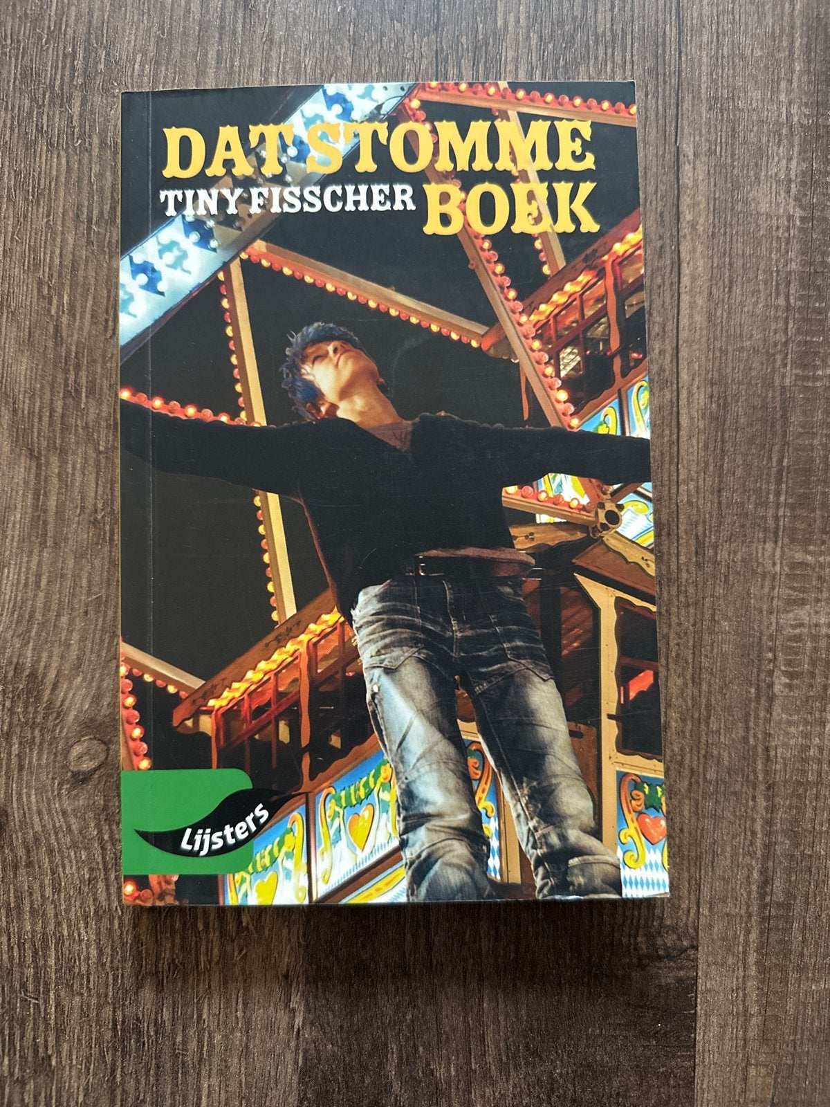 Dat stomme boek - Tiny Fisscher (Lijsters), Ophalen of Verzenden, Gelezen, Fictie