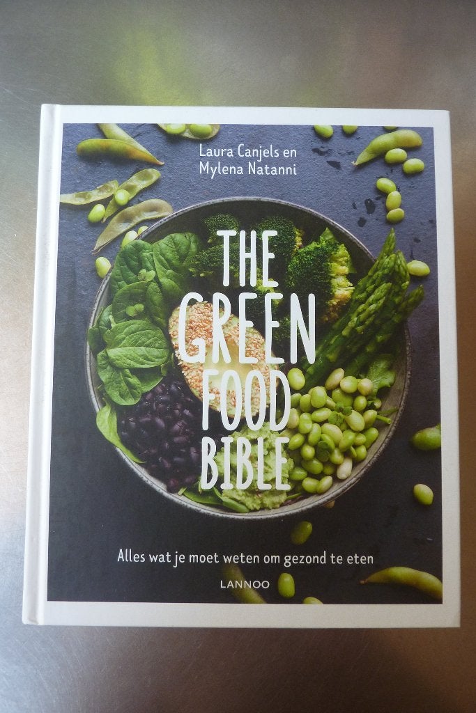 The Green Food Bible - Laura Canjels, Ophalen of Verzenden, Zo goed als nieuw, Gezond koken, Overige gebieden