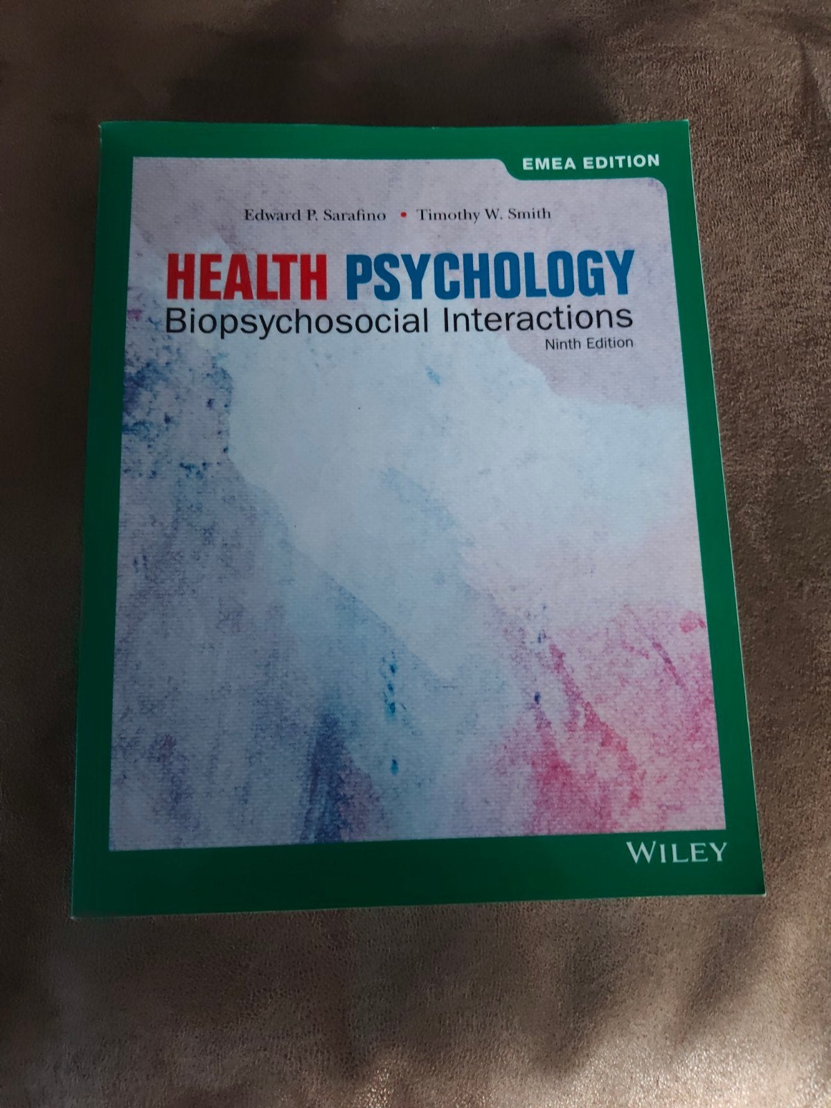 Health Psychology: Biopsychosocial Interactions (9e editie), Nieuw, Edward P. Sarafino, Timothy W. Smith, Gamma, HBO
