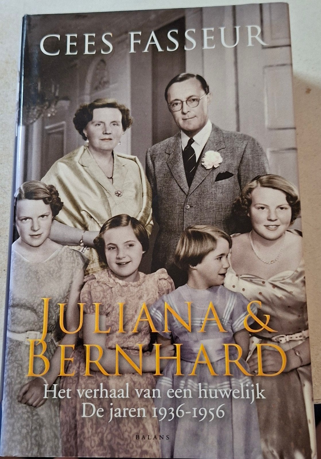 Juliana & Bernhard, Ophalen of Verzenden, Zo goed als nieuw, Cees Fasseur, Politiek