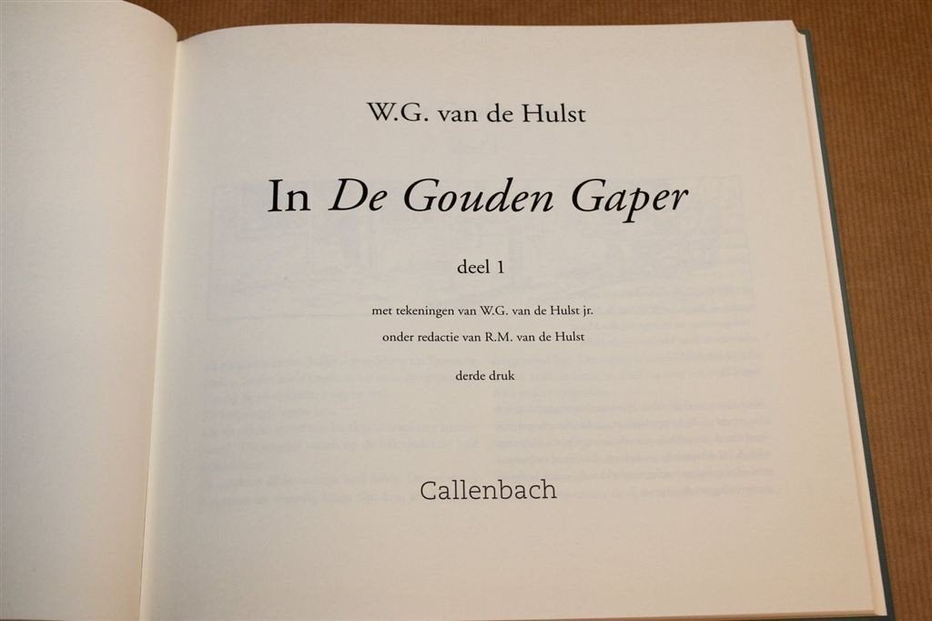 In de Gouden Gaper Deel 1 — W.G. van de Hulst, Ophalen of Verzenden, Gelezen, Fictie algemeen