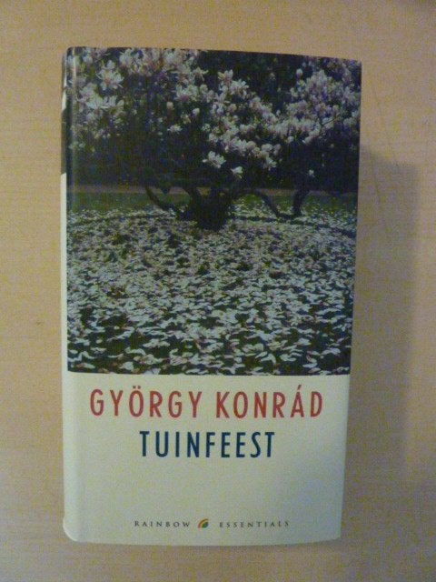 György Konrád - Tuinfeest, Boeken, Ophalen of Verzenden, Zo goed als nieuw