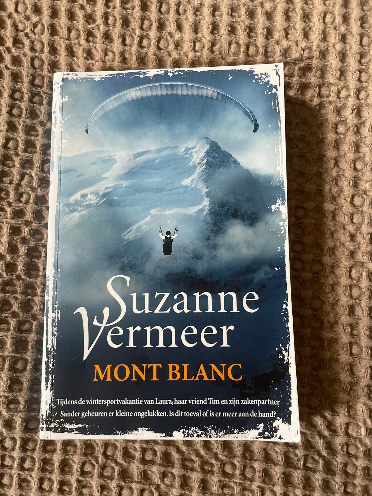 Mont Blanc - Suzanne Vermeer (Thriller), Ophalen, Zo goed als nieuw, Nederland