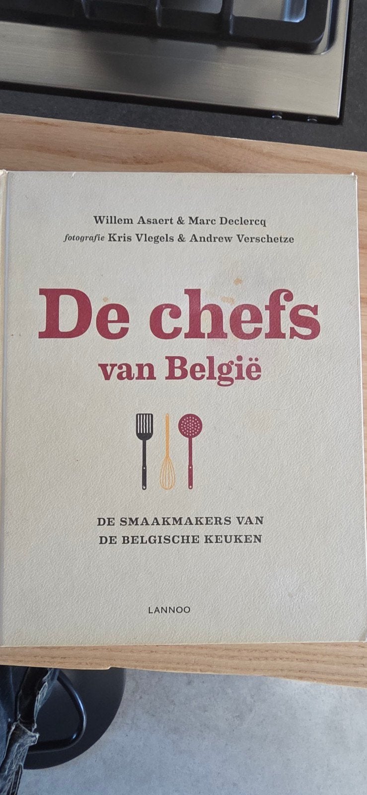 De chefs van België: De smaakmakers van de Belgische keuken, Willem Asaert & Marc Declercq, Voorgerechten en Soepen, Ophalen of Verzenden
