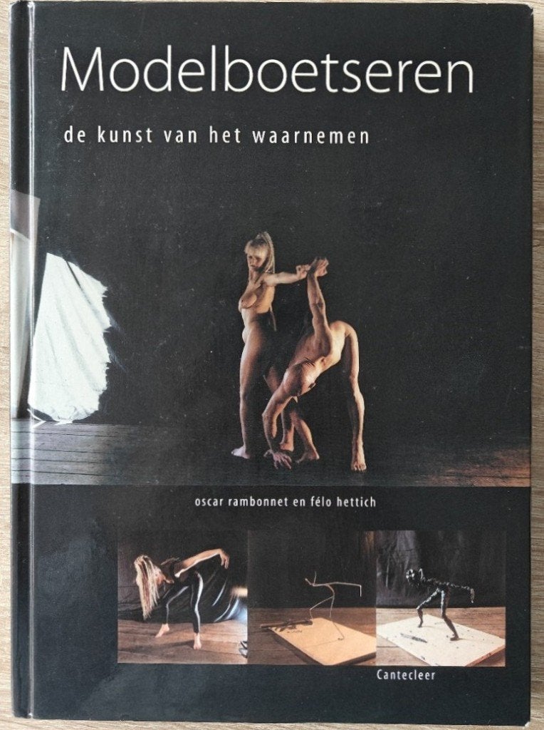 Modelboetseren, de Kunst van het Waarnemen. Cantecleer., Boeken, Ophalen of Verzenden, Zo goed als nieuw, Kleien en Boetseren